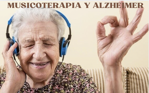 Musicoterapia y Alzheimer